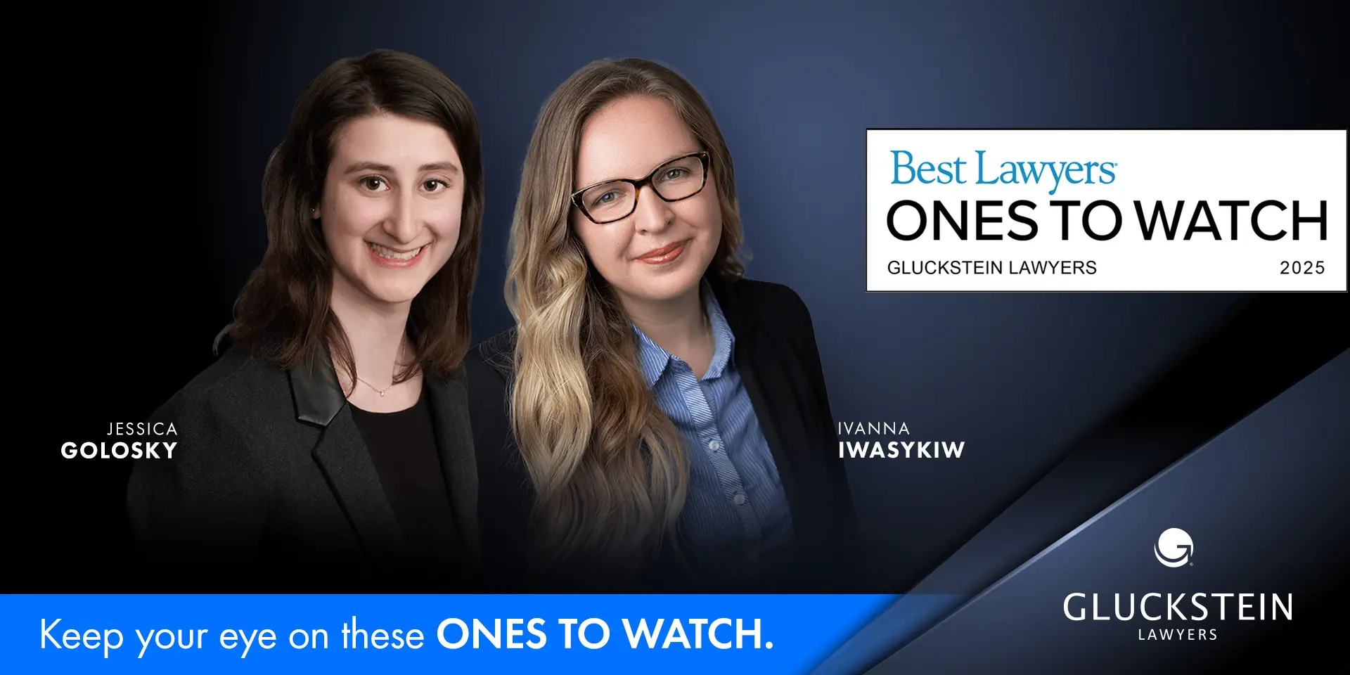 Gluckstein Lawyers is excited to highlight two of our rising stars who have been named as Ones To Watch in Canada™ Gluckstein Lawyers is excited to highlight two of our rising stars who have been named as Ones To Watch in Canada™