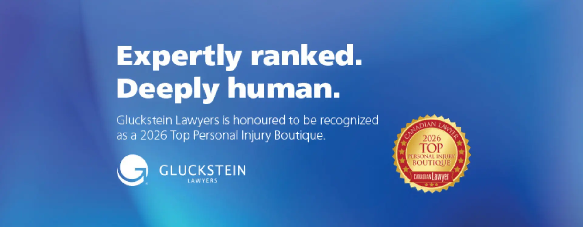 Gluckstein Lawyers is honoured to be recognized by Canadian Lawyer as a 2026 Top Personal Injury Boutique