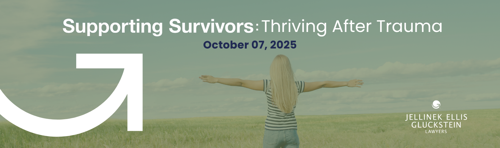 Jellinek Ellis Gluckstein invites you to join us for our annual supporting survivors of sexual abuse conference