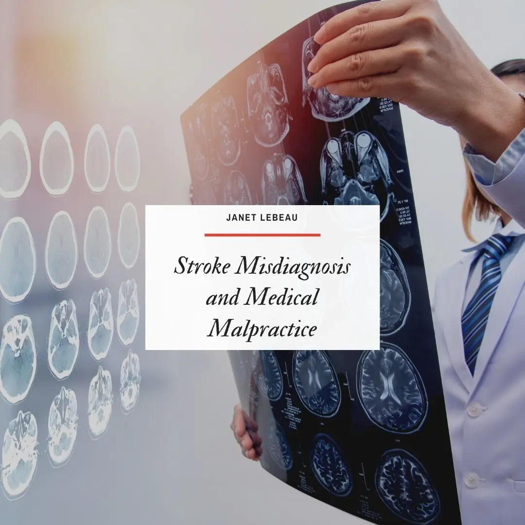 medical doctor diagnosing reviewing a Magnetic Resonance Imaging (MRI) film for neurological stroke treatment stock photo with caption that says Stroke Misdiagnosis and Medical Malpractice