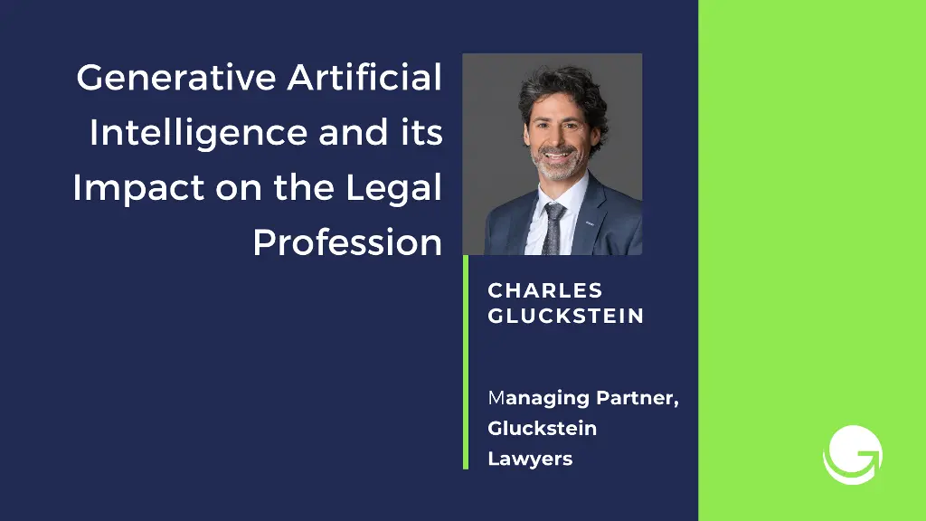 Generative AI and its Impact on the Legal Profession